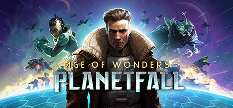 奇迹时代：星陨/Age of Wonders: Planetfall（最新DLC星王）